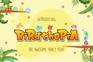 Birdthopia: A Playful Display Font for Handmade Shops