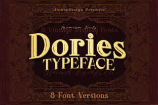 Dories Family: A Display Font That Gives Your Brand Vintage Character