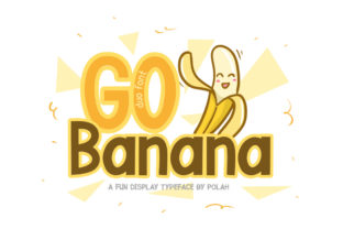 Go Banana: A Playful Display Font for Bold Web Design