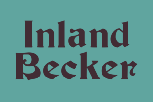 Inland Becker: A Display Font for Editorial Design