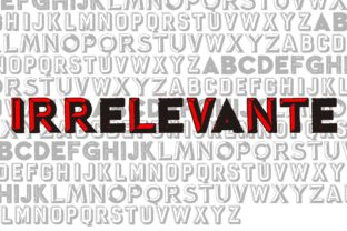 Irrelevante: A Display Font for Bold Web Headlines
