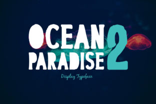 Ocean Paradise 2: A Display Font for Bold Business Branding