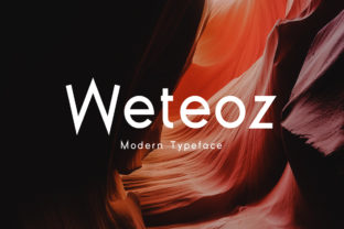 Weteoz: A Modern Font Crafters Will Adore Using